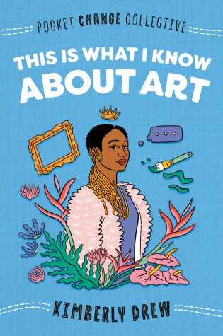 Cover of This Is What I Know About Art