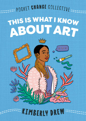 Book cover for This Is What I Know About Art