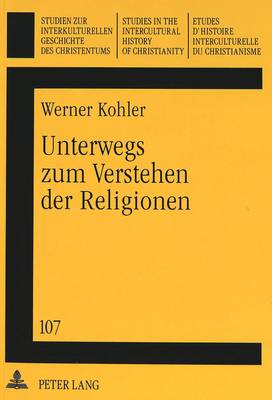 Book cover for Unterwegs Zum Verstehen Der Religionen