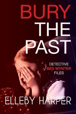 Book cover for Bury the Past