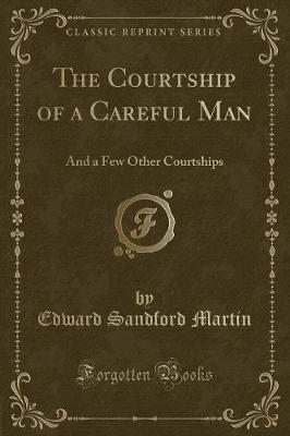 Book cover for The Courtship of a Careful Man