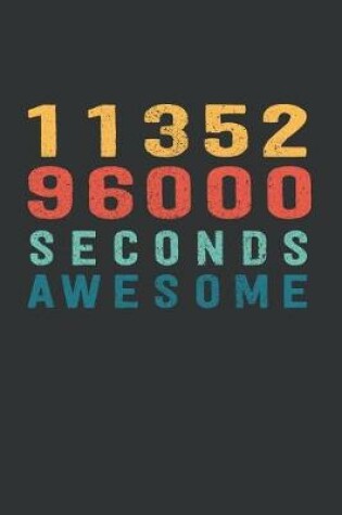 Cover of 1 135 296 000 Seconds Awesome