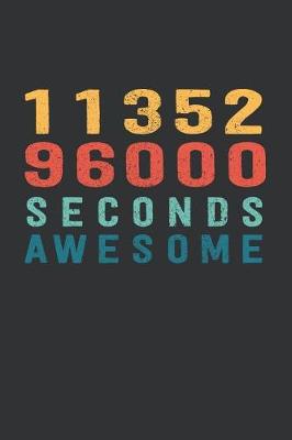 Book cover for 1 135 296 000 Seconds Awesome