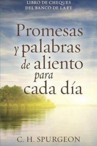 Cover of Promesas Y Palabras de Aliento Para Cada Dia
