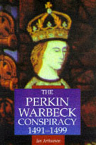 Cover of The Perkin Warbeck Conspiracy, 1491-99