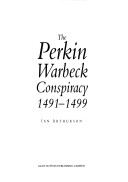 Book cover for The Perkin Warbeck Conspiracy, 1491-99