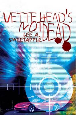 Book cover for Vette Head's Not Dead