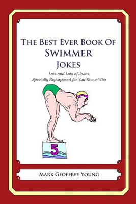 Book cover for The Best Ever Book of Swimmer Jokes