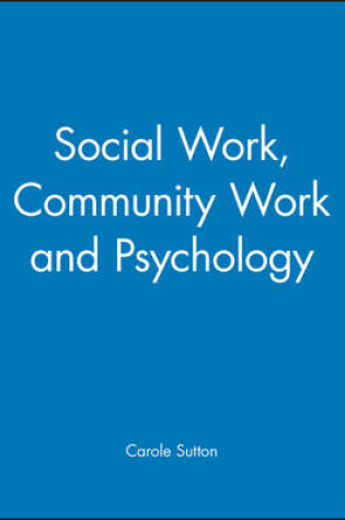 Cover of Social Work, Community Work and Psychology