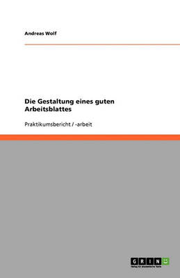 Book cover for Die Gestaltung eines guten Arbeitsblattes