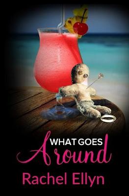 Book cover for What Goes Around