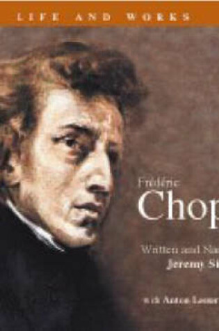 Cover of Chopin: His Life and Works