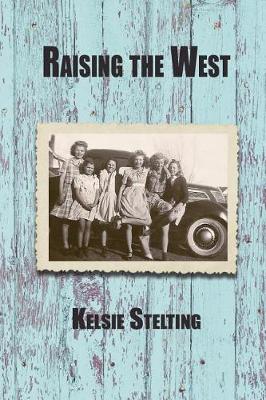 Book cover for Raising the West