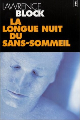 Cover of Longue Nuit Du Sans-Sommeil(la)