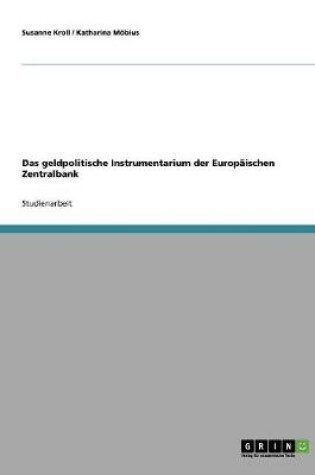 Cover of Das geldpolitische Instrumentarium der Europaischen Zentralbank