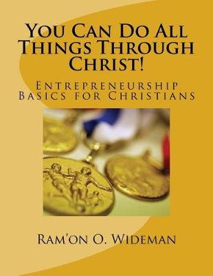 Book cover for You Can Do All Things Through Christ!