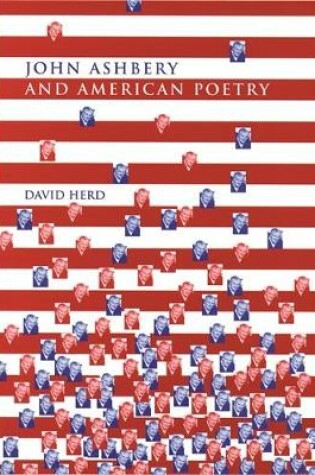 Cover of John Ashbery and American Poetry