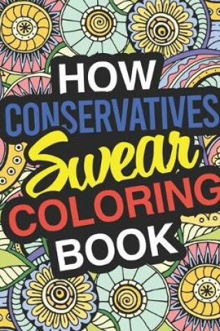 Cover of How Conservatives Swear