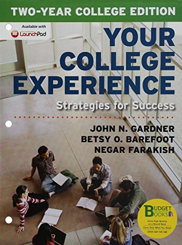 Book cover for Loose-Leaf Version for Your College Experience, Two-Year Edition & Launchpad for Your College Experience, Two-Year Edition