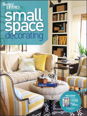 Book cover for Small Space Decorating: Better Homes and Gardens