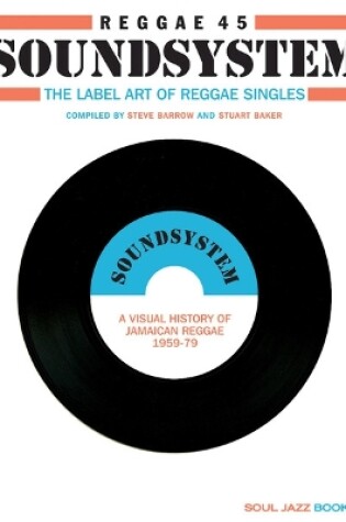 Cover of Reggae 45 Soundsystem
