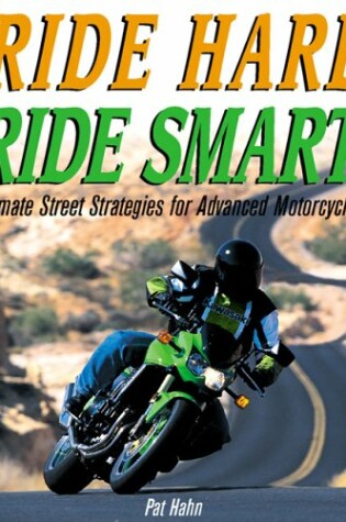 Cover of Ride Hard, Ride Smart