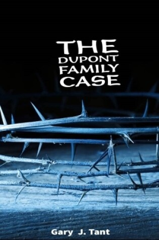 Cover of The DuPont Family Case