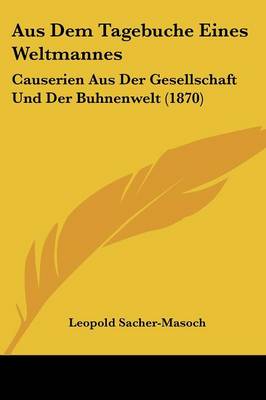 Book cover for Aus Dem Tagebuche Eines Weltmannes