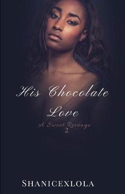 Book cover for His Chocolate Love 2