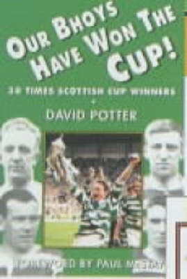 Book cover for Our Bhoys Have Won the Cup