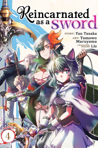 Cover of Reincarnated as a Sword (Manga) Vol. 4