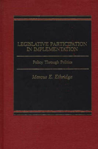 Cover of Legislative Participation in Implementation