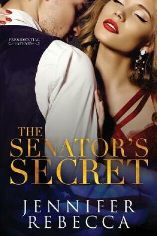 Cover of The Senator's Secret