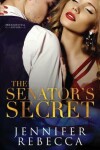 Book cover for The Senator's Secret