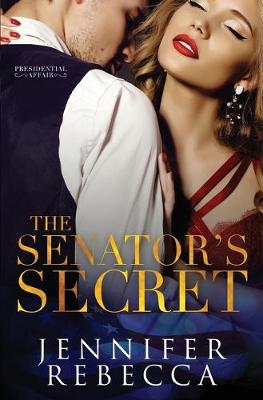 Cover of The Senator's Secret