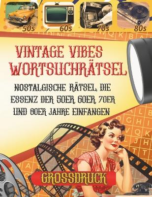 Book cover for Vintage Vibes Wortsuchrätsel