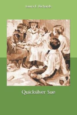 Book cover for Quicksilver Sue