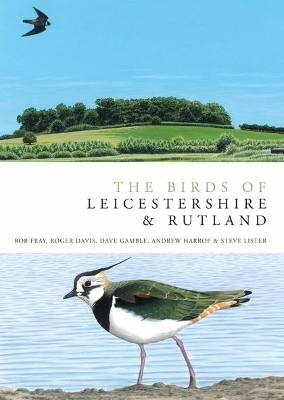 Cover of The Birds of Leicestershire and Rutland