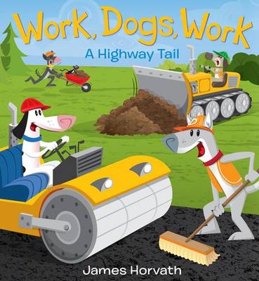 Book cover for Work, Dogs, Work