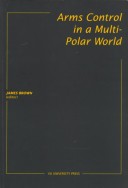 Book cover for Arms Control in a Multi-Polar World