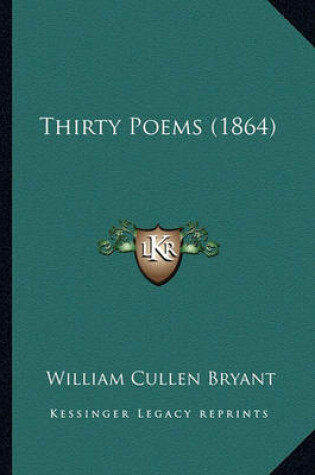 Cover of Thirty Poems (1864) Thirty Poems (1864)