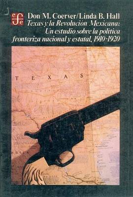 Cover of Texas y La Revolucion Mexicana