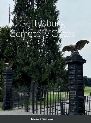 Book cover for Gettysburg Cemetery Gates