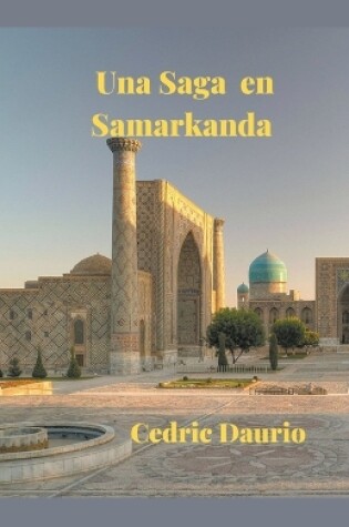 Cover of Una Saga en Samarkanda