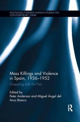 Cover of Mass Killings and Violence in Spain, 1936-1952