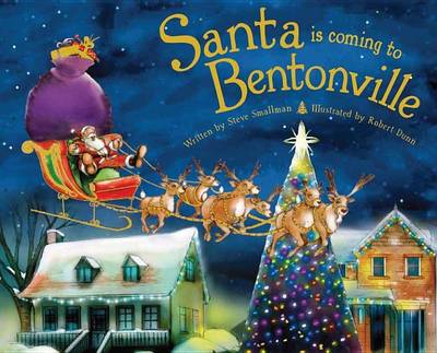 Cover of Santa Is Coming to Bentonville