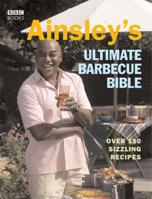 Book cover for Ainsley's Ultimate Barbecue Bible