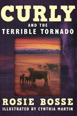 Cover of Curly and the Terrible Tornado