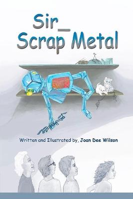 Book cover for Sir Scrap Metal