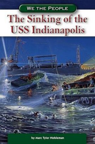 Cover of The Sinking of the USS Indianapolis